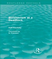 Bolshevism at a Deadlock (Routledge Revivals) book cover