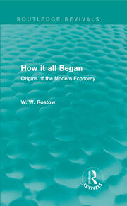 How it all Began (Routledge Revivals): Origins of the Modern Economy book cover
