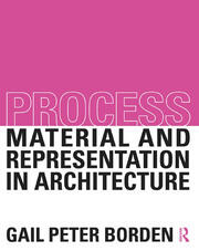 Process: Material and Representation in Architecture book cover