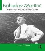 Bohuslav Martinů: A Research and Information Guide book cover