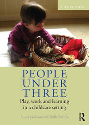 People Under Three: Play, work and learning in a childcare setting book cover