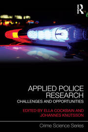 Applied Police Research: Challenges and opportunities book cover