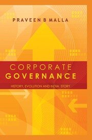 Corporate Governance: Concept, Evolution and India Story book cover