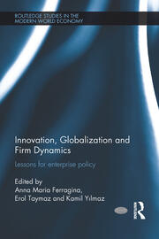 Innovation, Globalization and Firm Dynamics: Lessons for Enterprise Policy book cover