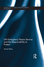 UN Emergency Peace Service and the Responsibility to Protect book cover