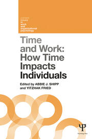 Time and Work, Volume 1: How time impacts individuals book cover