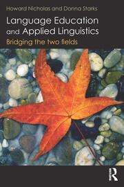 Language Education and Applied Linguistics: Bridging the two fields book cover
