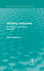 Reading Castaneda (Routledge Revivals): A Prologue to the Social Sciences book cover