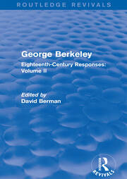 George Berkeley (Routledge Revivals): Eighteenth-Century Responses: Volume II book cover