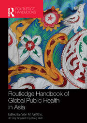 Routledge Handbook of Global Public Health in Asia book cover