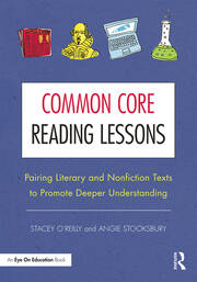 Common Core Reading Lessons: Pairing Literary and Nonfiction Texts to Promote Deeper Understanding book cover