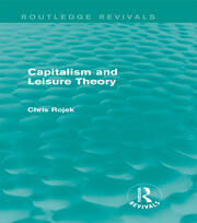 Capitalism and Leisure Theory (Routledge Revivals) book cover