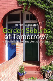 Garden Suburbs of Tomorrow?: A New Future for the Cottage Estates book cover
