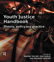 Youth Justice Handbook: Theory, Policy and Practice book cover