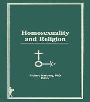 Homosexuality and Religion book cover