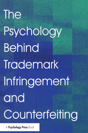 The Psychology Behind Trademark Infringement and Counterfeiting book cover