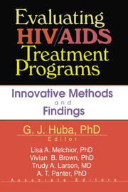 Evaluating HIV/AIDS Treatment Programs: Innovative Methods and Findings book cover