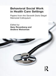 Behavioral Social Work in Health Care Settings book cover