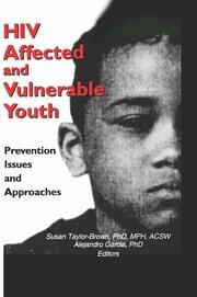 HIV Affected and Vulnerable Youth: Prevention Issues and Approaches book cover