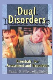 Dual Disorders: Essentials for Assessment and Treatment book cover