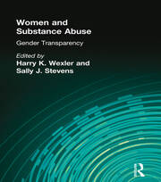 Women and Substance Abuse: Gender Transparency book cover