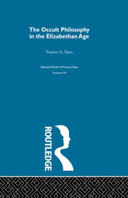 The Occult Philosophy in the Elizabethan Age book cover