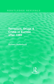 Terrorism, Drugs & Crime in Europe after 1992 (Routledge Revivals) book cover