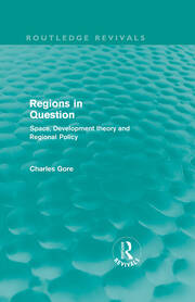 Regions in Question (Routledge Revivals): Space, Development Theory and Regional Policy book cover