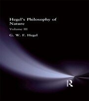 Hegel's Philosophy of Nature: Volume III book cover
