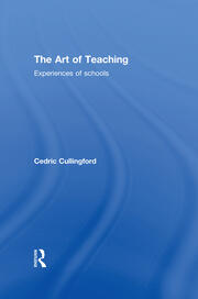 The Art of Teaching: Experiences of Schools book cover