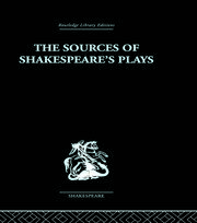 The Sources of Shakespeare's Plays book cover