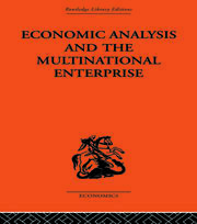 Economic Analysis and Multinational Enterprise book cover