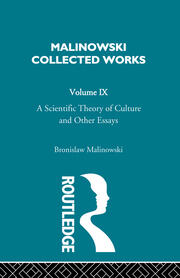 A Scientific Theory of Culture and Other Essays: [1944] book cover