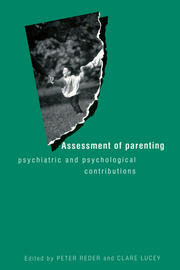 Assessment of Parenting: Psychiatric and Psychological Contributions book cover