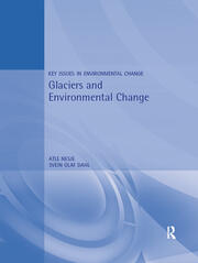 Glaciers and Environmental Change book cover