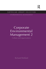 Corporate Environmental Management 2: Culture and Organization book cover
