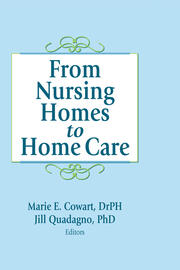 From Nursing Homes to Home Care book cover