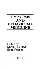 Hypnosis and Behavioral Medicine book cover