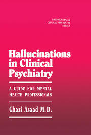 Hallunications In Clinical Psychiatry: A Guide For Mental Health Professionals book cover