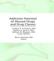 Addiction Potential of Abused Drugs and Drug Classes book cover