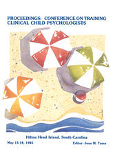 Proceedings of the Conference on Training Clinical Child Psychologists book cover