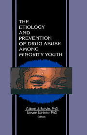 The Etiology and Prevention of Drug Abuse Among Minority Youth book cover