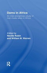 Dams in Africa Cb: An Inter-Disciplinary Study of Man-Made Lakes in Africa book cover