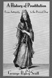 A History of Prostitution: From Antiquity to the Present Day book cover