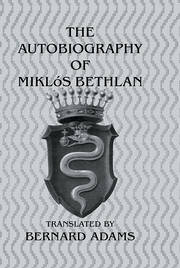 Autobiography Of Miklos Bethlen book cover