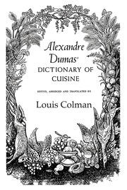 Alexander Dumas Dictionary Of Cuisine book cover
