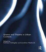 Drama and Theatre in Urban Contexts book cover
