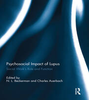 Psychosocial Impact of Lupus: Social Work's Role and Function book cover