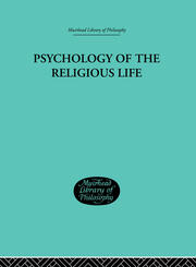 Psychology of the Religious Life book cover
