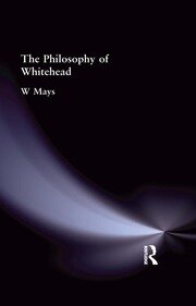 The Philosophy of Whitehead book cover